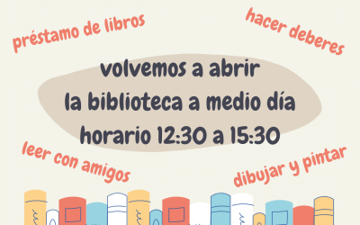 ¡VOLVEMOS A ABRIR LA BIBLIOTECA A MEDIO DÍA!